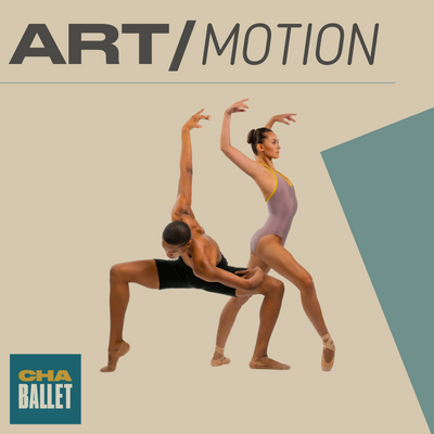 CHA Ballet ART Motion Tour Lawrenceville Arts Center